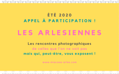 Les Arlésiennes – pourquoi pas un festival pour l’été 2020 ?